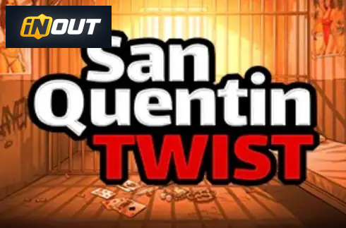 Twist San Quentin